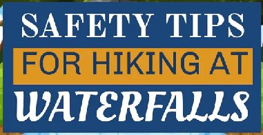 Safety Tips For Hiking At Waterfalls - Light Hiking Gear