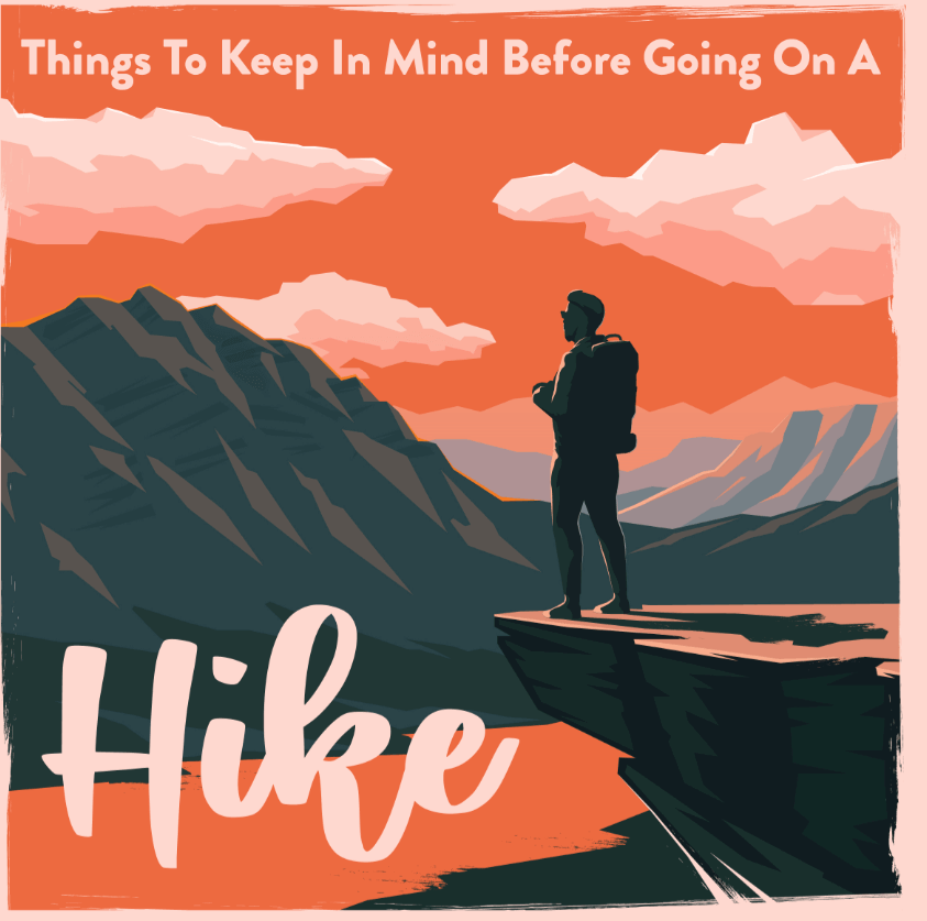 Things To Keep In Mind Before Going On A Hike | Infographics - Light Hiking Gear