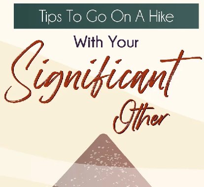 Tips to go on a hike with your significant other | Infographic - Light Hiking Gear