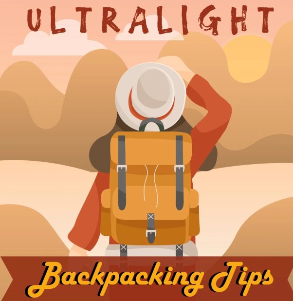Ultralight Backpacking Tips | Infographic - Light Hiking Gear