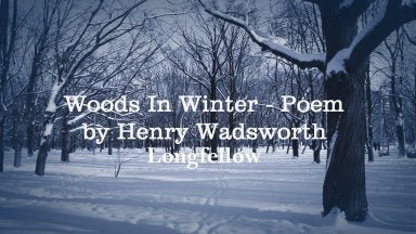 Woods in Winter - Poem by Longfellow - Light Hiking Gear