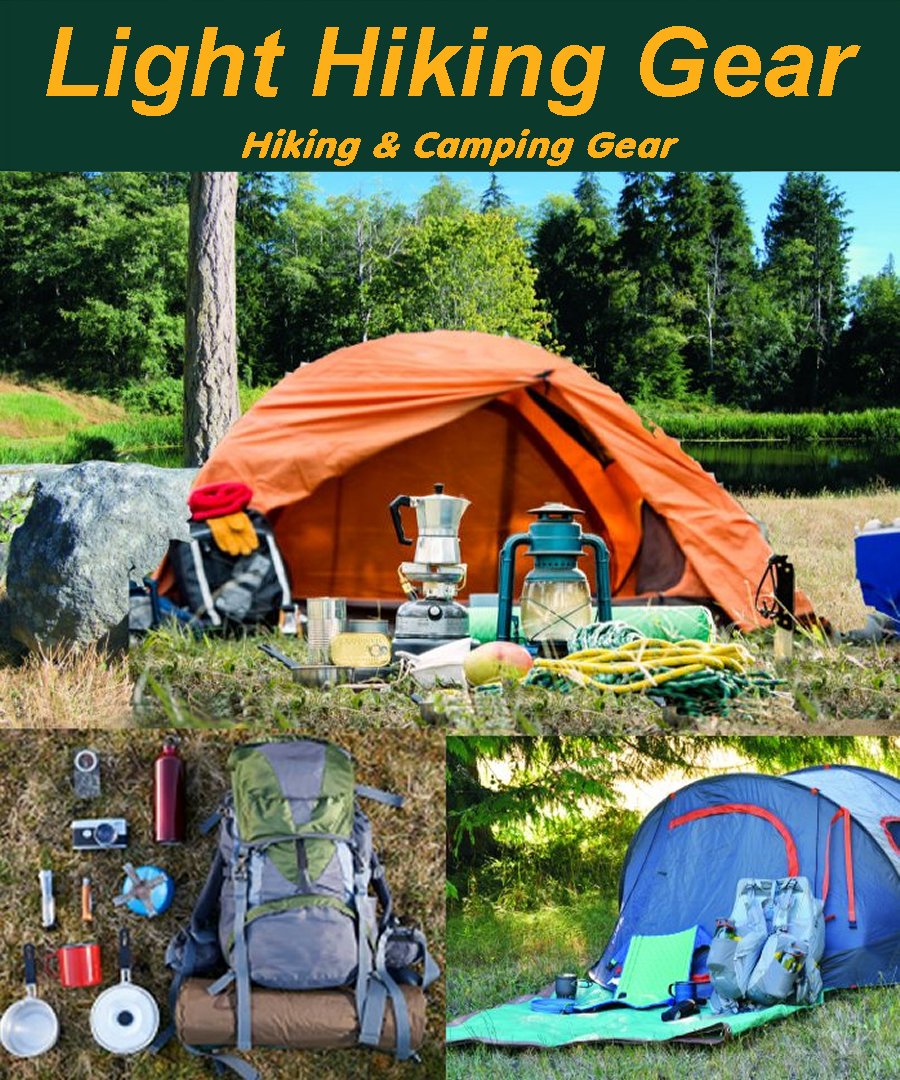 Ultralight Hiking and Backpacking Gear – Light Hiking Gear